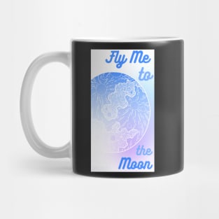 Fly Me to the Moon Mug